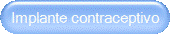 Implante contraceptivo