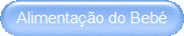 Alimentação do Bebé
