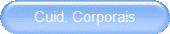 Cuid. Corporais